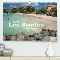 Karibik - Les Saintes - Terre De Haut (Premium, hochwertiger DIN A2 Wandkalender 2022, Kunstdruck in Hochglanz)