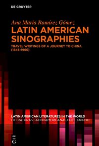 Latin American Sinographies