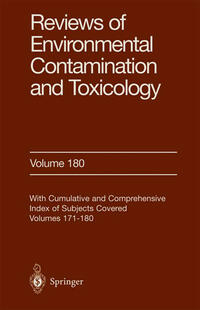 Reviews of Environmental Contamination and Toxicology