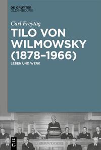 Tilo von Wilmowsky (1878–1966)