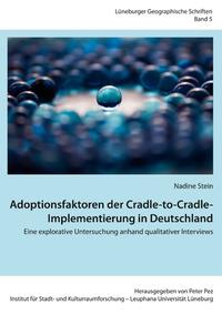 Adoptionsfaktoren der Cradle-to-Cradle-Implementierung in Deutschland