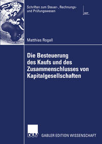 Die Besteuerung des Kaufs und des Zusammenschlusses von Kapitalgesellschaften