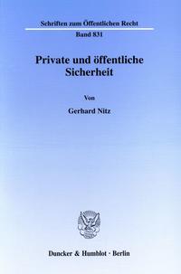 Private und öffentliche Sicherheit.