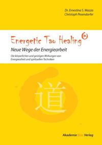 Energetic Tao Healing®