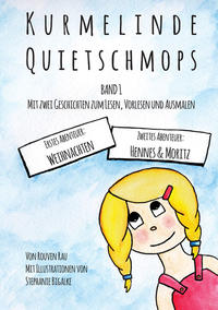 Kurmelinde Quietschmops - Band 1