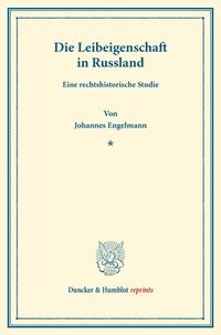 Die Leibeigenschaft in Russland.