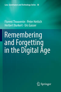 Remembering and Forgetting in the Digital Age