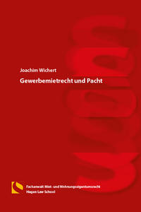 Gewerbemietrecht und Pacht