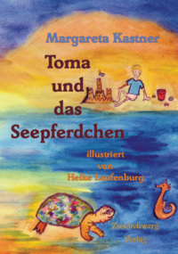 Toma und das Seepferdchen