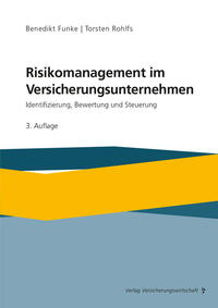 Risikomanagement im Versicherungsunternehmen