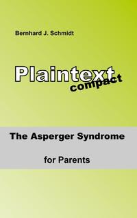 The ASPERGER Syndrome for Parents