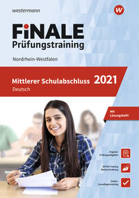 FiNALE Prüfungstraining / FiNALE - Prüfungstraining Mittlerer Schulabschluss Nordrhein-Westfalen