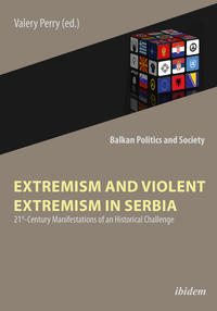 Extremism and Violent Extremism in Serbia