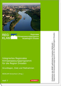 Integriertes Regionales Klimaanpassungsprogramm für die Region Dresden