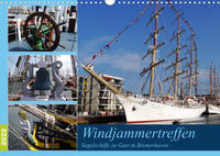 Windjammertreffen - Segelschiffe zu Gast in Bremerhaven (Wandkalender 2022 DIN A3 quer)