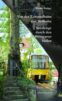 Von der Zahnradbahn zur Seilbahn