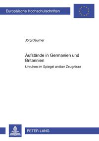 Aufstände in Germanien und Britannien