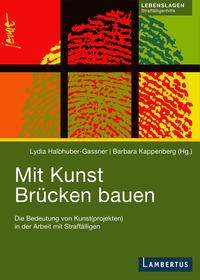 Mit Kunst Brücken bauen