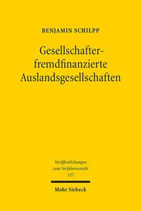 Gesellschafterfremdfinanzierte Auslandsgesellschaften