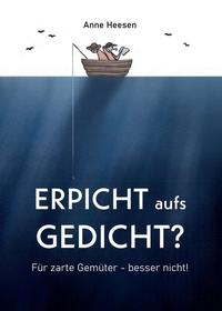 Erpicht aufs Gedicht?