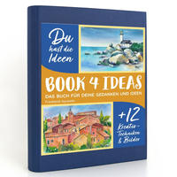 BOOK 4 IDEAS modern | Frankreich Aquarelle, Notizbuch, Bullet Journal mit Kreativitätstechniken und Bildern, DIN A5