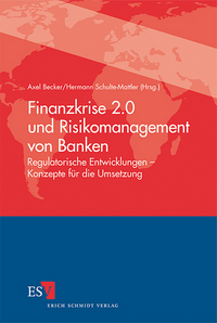 Finanzkrise 2.0 und Risikomanagement von Banken