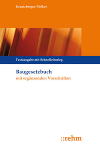 Baugesetzbuch mit ergänzenden Vorschriften