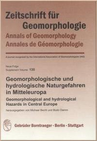 Geomorphologische und hydrologische Naturgefahren in Mitteleuropa = Geomorphological and hydrological Hazards in Central Europe