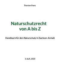 Naturschutzrecht von A bis Z