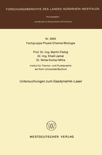 Untersuchungen zum Gasdynamik-Laser