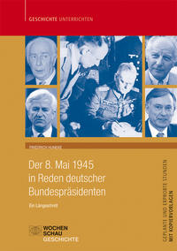 Der 8. Mai 1945 in Reden deutscher Bundespräsidenten, Buch und CD