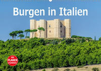 Burgen in Italien (Wandkalender 2021 DIN A2 quer)