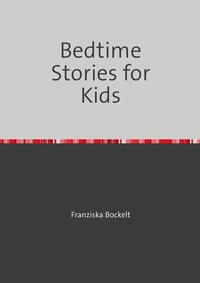 Bedtime Stories for Kids