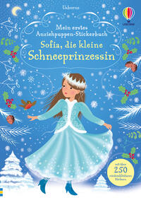 Mein erstes Anziehpuppen-Stickerbuch: Sofia, die kleine Schneeprinzessin