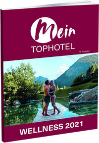 Mein Tophotel Wellness 2021