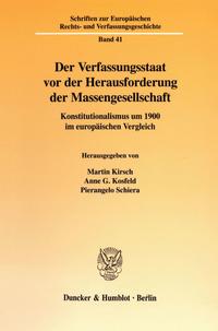 Der Verfassungsstaat vor der Herausforderung der Massengesellschaft.