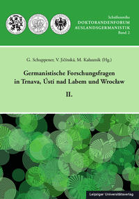 Germanistische Forschungsfragen in Trnava, Ústí nad Labem und Wroclaw II.