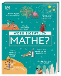 Wozu eigentlich Mathe?