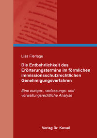 Die Entbehrlichkeit des Erörterungstermins im förmlichen immissionsschutzrechtlichen Genehmigungsverfahren