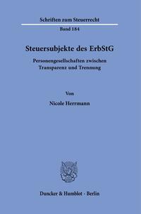 Steuersubjekte des ErbStG.