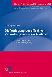 Die Verlegung des effektiven Verwaltungssitzes ins Ausland