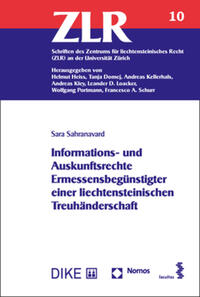 Informations- und Auskunftsrechte Ermessensbegünstigter einer liechtensteinischen Treuhänderschaft