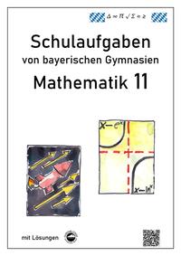 Mathematik 11, Schulaufgaben von bayerischen Gymnasien