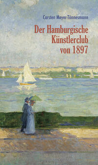 Der Hamburgische Künstlerclub von 1897