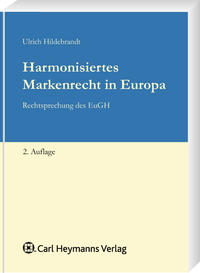 Harmonisiertes Markenrecht in Europa