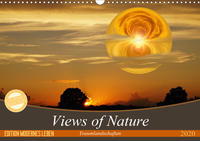 Views of Nature - Traumlandschaften (Wandkalender 2020 DIN A3 quer)