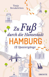 Zu Fuß durch die Hansestadt Hamburg