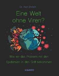 Eine Welt ohne Viren?