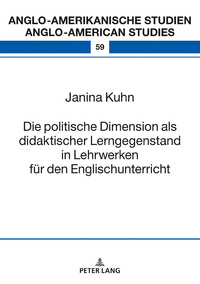 Die politische Dimension als didaktischer Lerngegenstand in Lehrwerken für den Englischunterricht