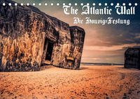 The Atlantic Wall - Die Houvig Festung 2022 (Tischkalender 2022 DIN A5 quer)